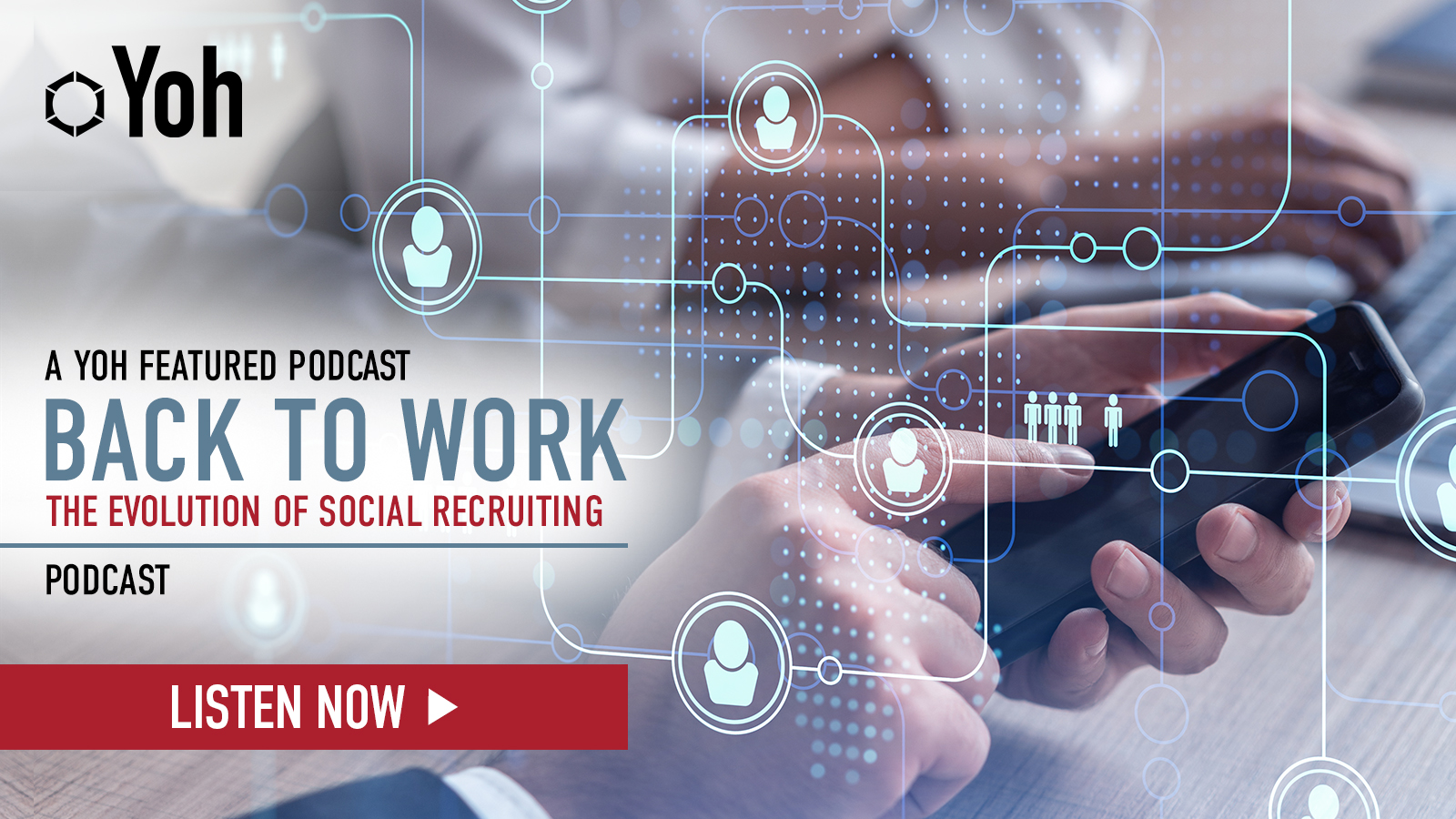 Back to Work Podcast The Evolution of Social Recruiting